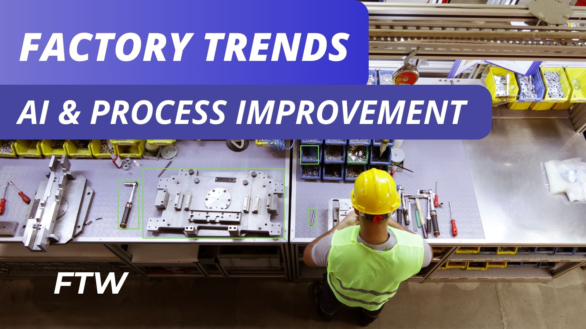Factory Trends Smart Manufacturing and AI Integration